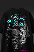 Born To Shine T-Shirt
