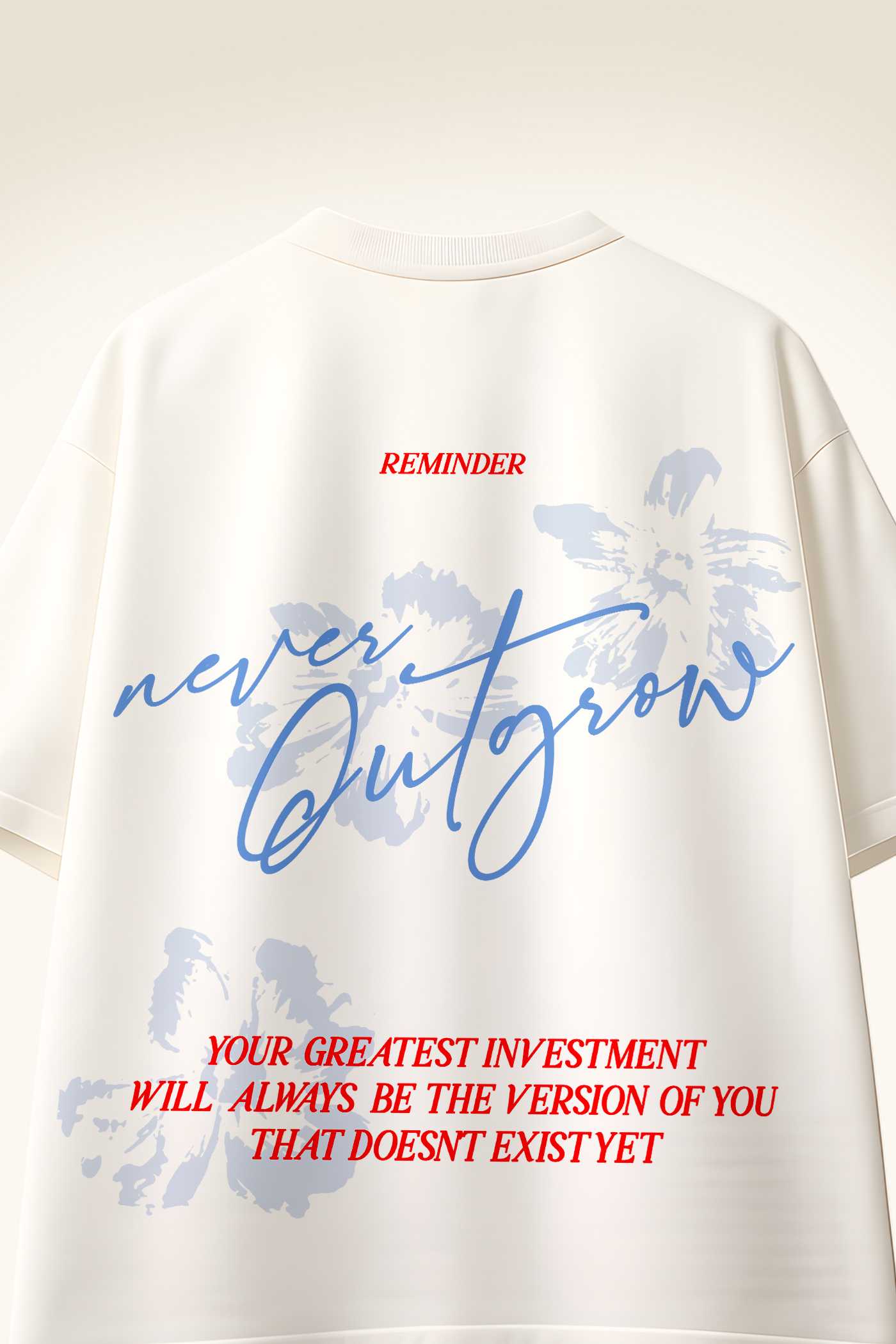 Never Outgrow T-Shirt