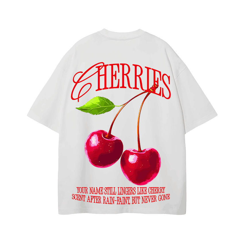 Cherry after rain, you remain Tee